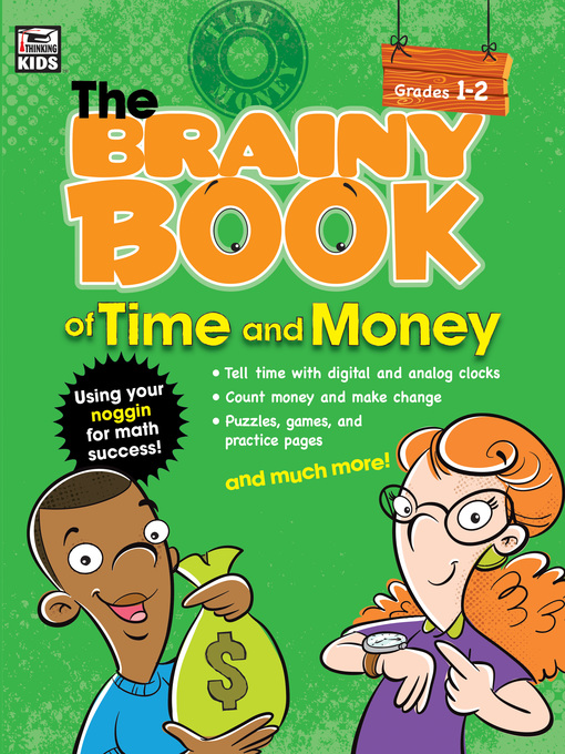 Title details for Brainy Book of Time and Money by Thinking Kids - Available